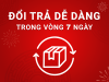 ĐỔI TRẢ TRONG 7 NGÀY